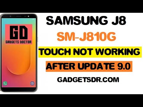 After Update Samsung J8 SM-J810G Touch Not Working Fix -Android 9.0 PIE