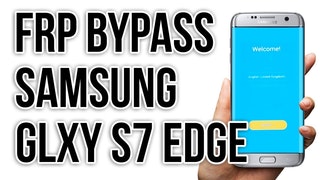 galaxy s7 active frp bypass