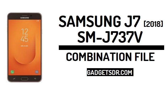 SAMSUNG,J737VUCU1ARF3,U1, Galaxy,J7 2018,Combination file, Samsung SM- J737V Combination file,Samsung SM-J737V Combination Firmware,Samsung SM-J737V Combination Rom,Download Samsung Galaxy J7 (2018) J737V Combination File,Samsung Galaxy J7 (2018) J737V Combination Rom, Samsung J737V Combination File, Samsung J737V Combination Rom, Samsung J737V Combination Firmware,
