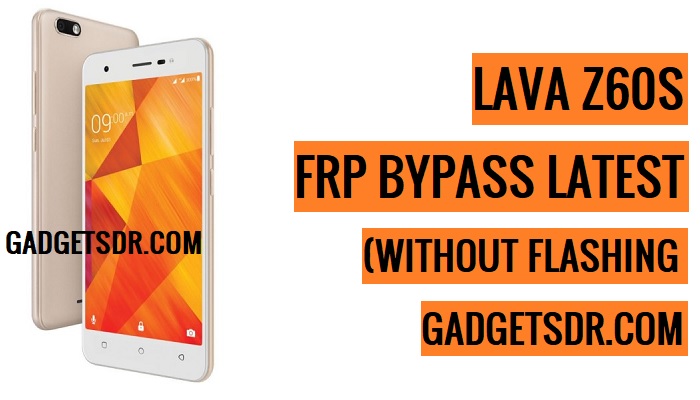 Bypass FRP LAVA Z60S,Bypass Google FRP LAVA Z60S,LAVA Z60S FRP Reset,LAVA Z60S frp Unlock FRP File,LAVA Z60S FRP Reset,LAVA Z60S Google Account Bypass,LAVA Z60S FRP,Lava Z60S FRP Miracle,Lava Z60S FRP CM2,Lava Z60S unlock FRP,Lava Z60S FRP Bypass,Lava Z60 FRP Reset,Lava Z60S frp files,Lava Z60S FRP Unlock,Bypass FRP LAVA Z60S,Fix Tool DL image Failed Lava Z60S,