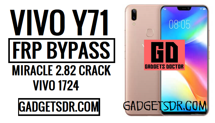 Bypass Frp Vivo Y71 Vivo 1724 Frp Unlock Latest Without Flashing Easily