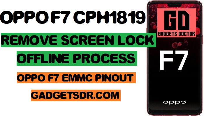 Oppo CPH1819 Pattern Remove, Oppo CPH1819 Remove password Offline, Oppo CPH1819 Remove process offline, Oppo CPH1819 Remove Screen Lock, Oppo F7 EDL Mode, Oppo F7 Pattern Remove Offline, Remove Oppo F7 Pattern, Remove Oppo F7 Pattern Lock