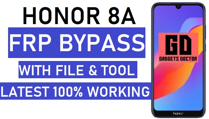 Honor 8A FRP Bypass File (JAT-LX1 FRP File) One Click SP Flash Tool