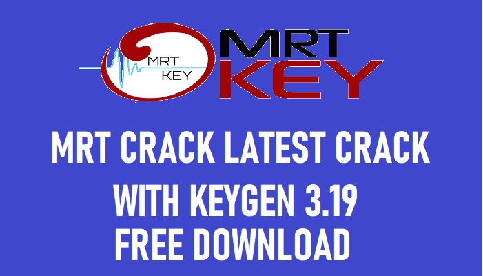 Download MRT Dongle Latest Crack 3.19 with Keygen Free Download