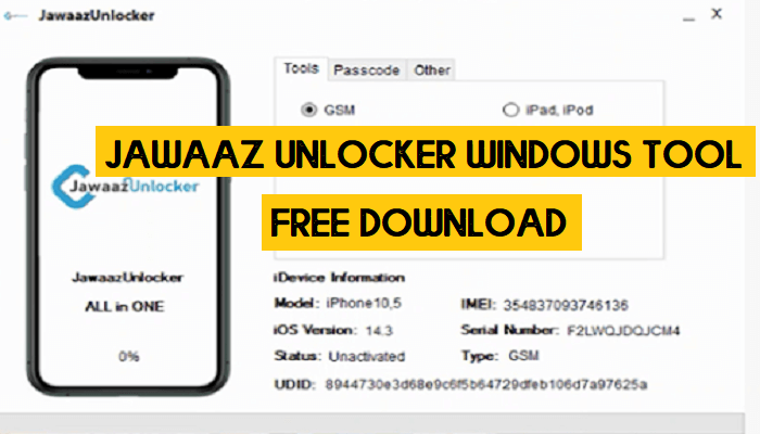 Jawaaz Unlocker Windows Tool All Iphone Ios 14 5 14 6 Bypass