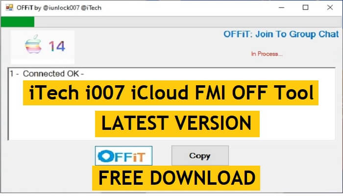 iTech i007 iCloud FMI OFF Tool Latest Version Free Download for Windows