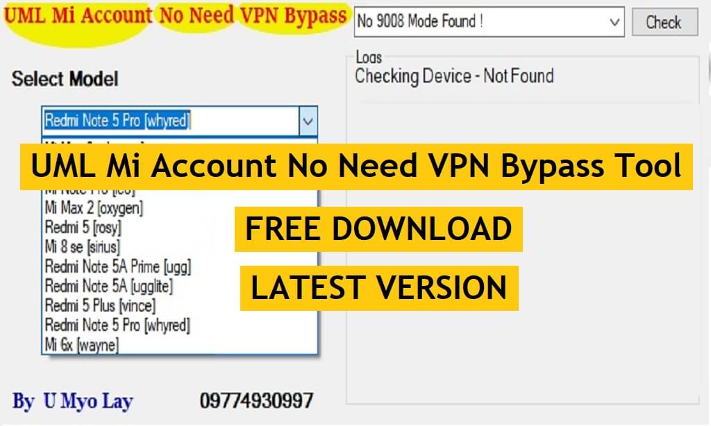 UML Mi Account No Need VPN Bypass Tool Free Download Latest Version