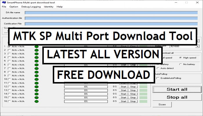 Download MTK SP Multi Port Download Tool for Windows | All Version Latest Setup 2021