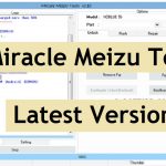 Miracle Meizu Tool V2.18 Latest Update Setup Free Download