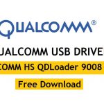 Download Qualcomm USB Driver Latest Setup Update 2021